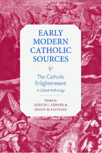 Early Modern Catholic Sources The Catholic Enlightenment